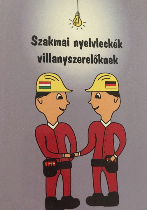 Szesztai Csaba - MAGYAR-NÉMET VILLANYSZERELŐI SZAKSZÓTÁR